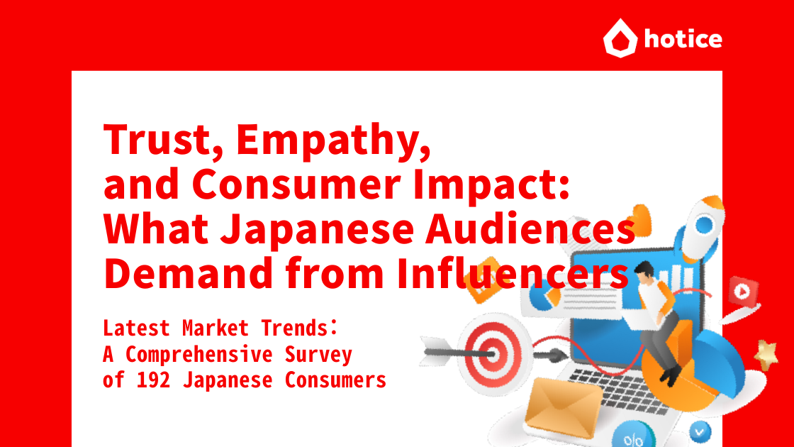 We Asked 192 Japanese Consumers: What’s Your Impression of Influencers?